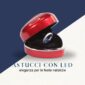 astucci con led